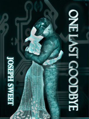cover image of One Last Goodbye